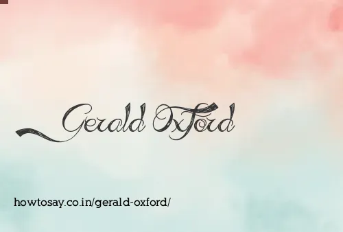 Gerald Oxford