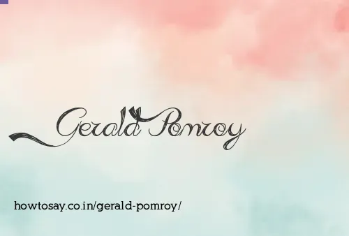 Gerald Pomroy