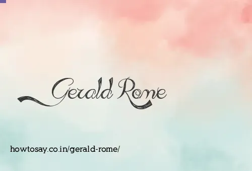 Gerald Rome