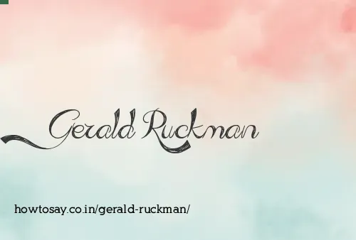 Gerald Ruckman