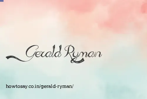 Gerald Ryman