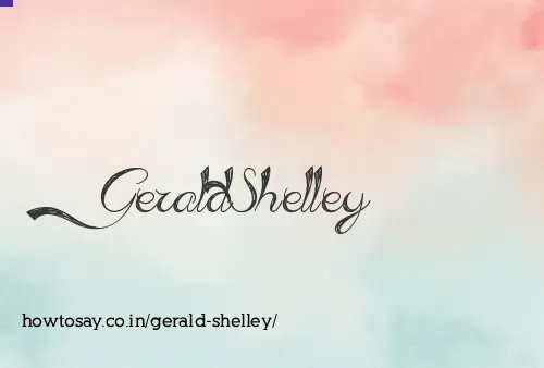 Gerald Shelley