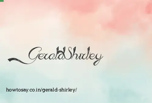 Gerald Shirley