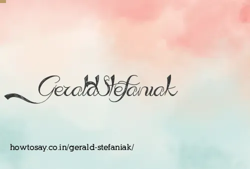 Gerald Stefaniak