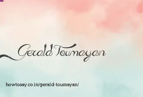 Gerald Toumayan