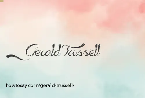 Gerald Trussell