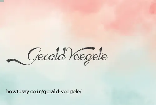 Gerald Voegele