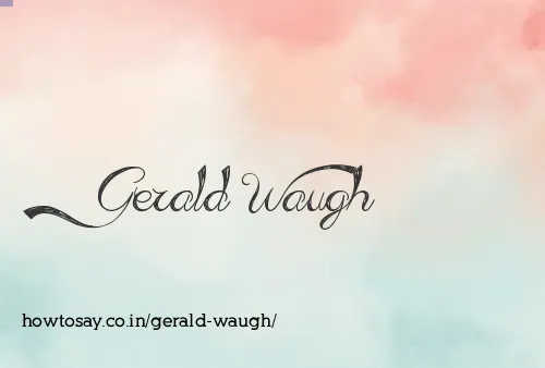 Gerald Waugh