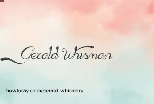 Gerald Whisman