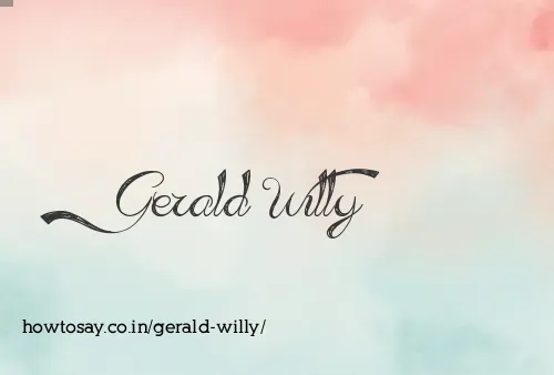 Gerald Willy