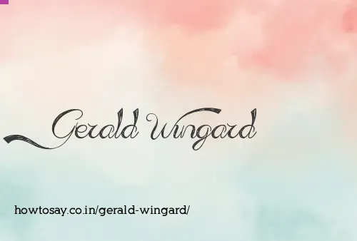 Gerald Wingard