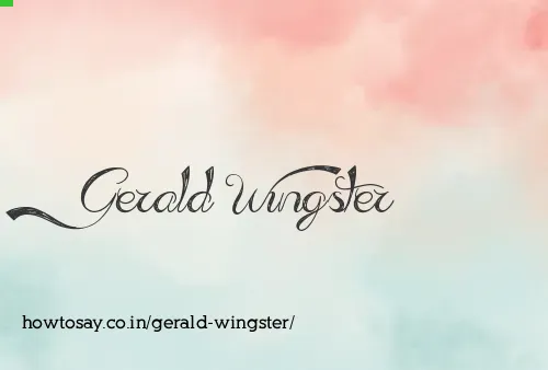 Gerald Wingster