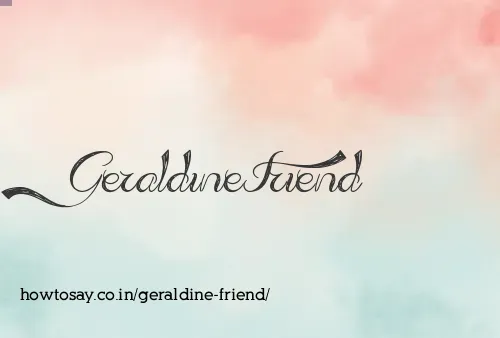 Geraldine Friend