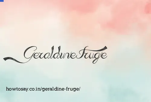 Geraldine Fruge