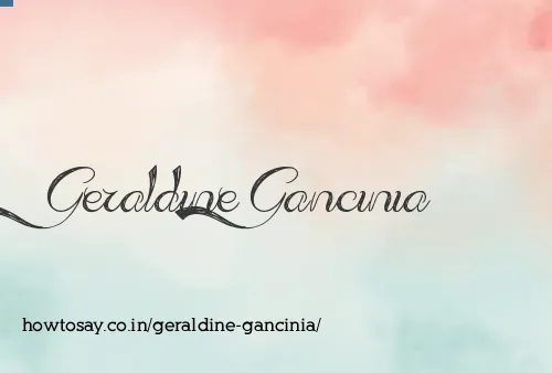 Geraldine Gancinia