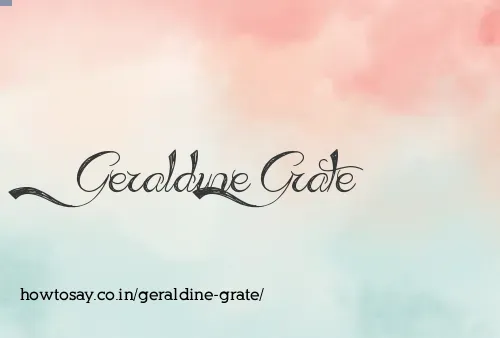 Geraldine Grate