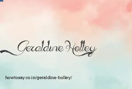 Geraldine Holley