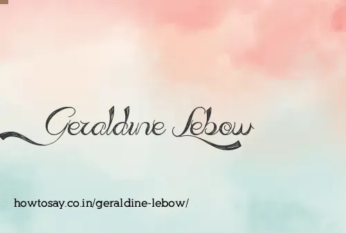 Geraldine Lebow