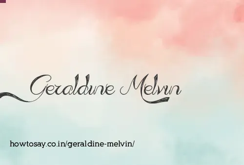 Geraldine Melvin