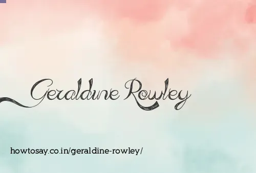 Geraldine Rowley