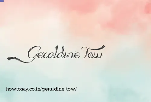 Geraldine Tow