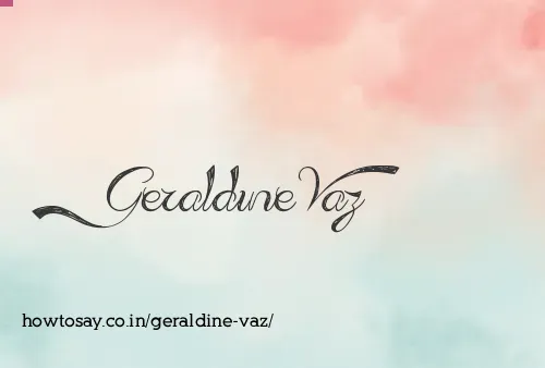 Geraldine Vaz