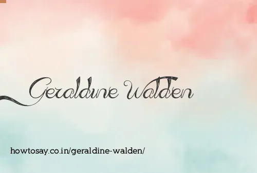 Geraldine Walden