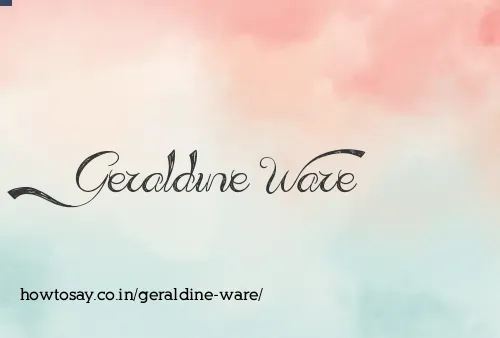 Geraldine Ware