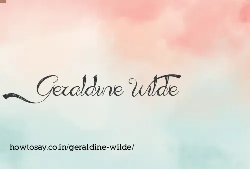 Geraldine Wilde
