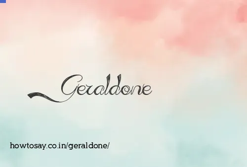 Geraldone