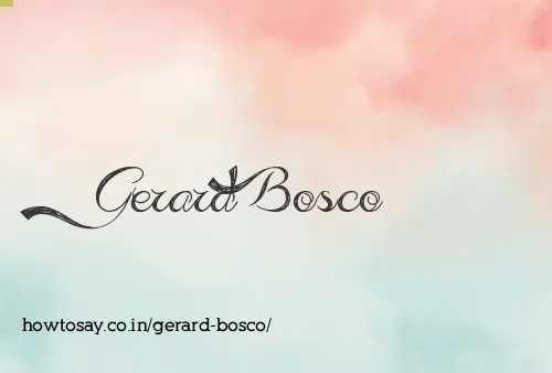 Gerard Bosco
