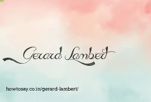 Gerard Lambert
