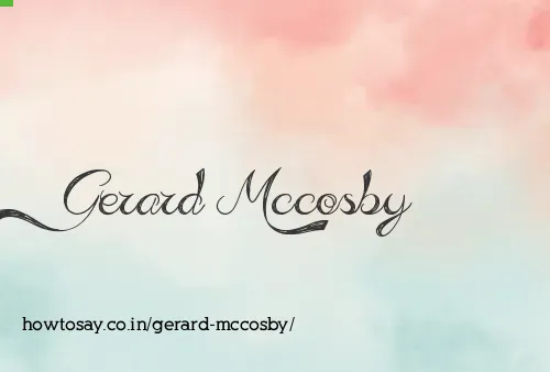 Gerard Mccosby
