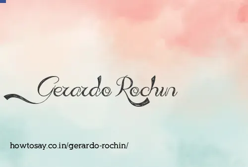 Gerardo Rochin