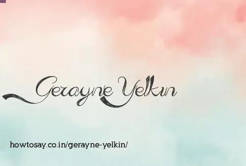 Gerayne Yelkin