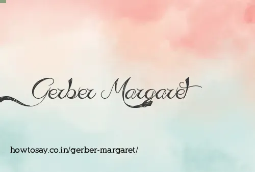 Gerber Margaret