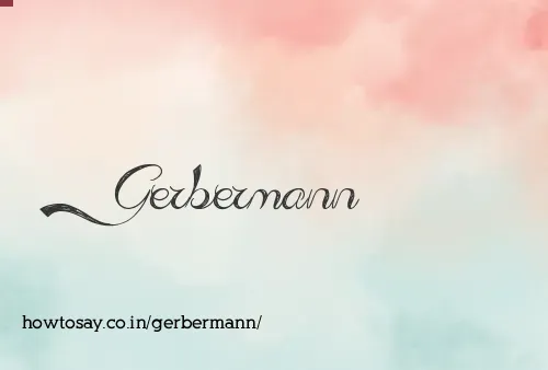 Gerbermann