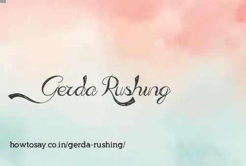 Gerda Rushing