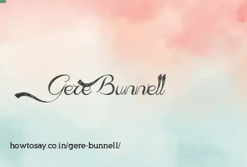 Gere Bunnell