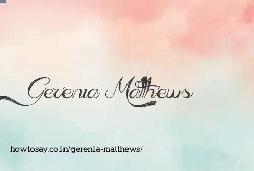 Gerenia Matthews