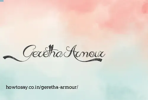 Geretha Armour