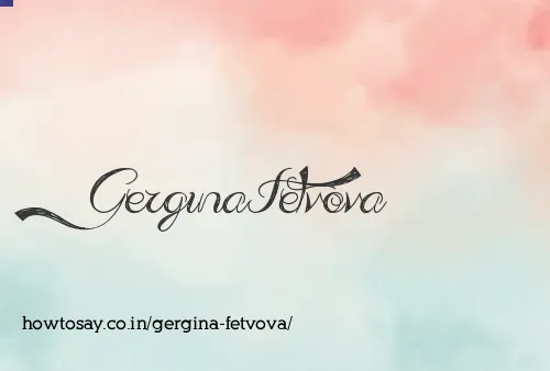 Gergina Fetvova