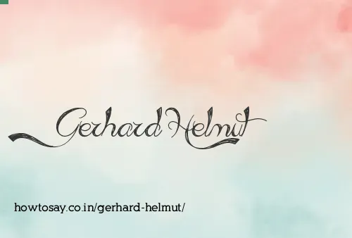 Gerhard Helmut