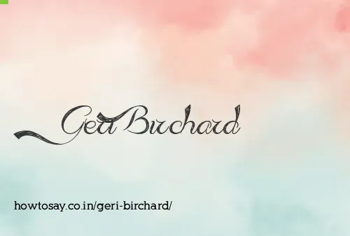 Geri Birchard