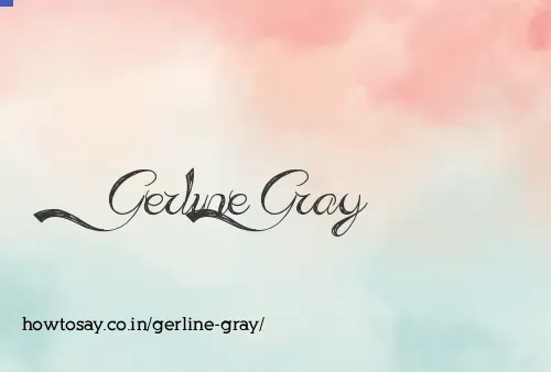 Gerline Gray