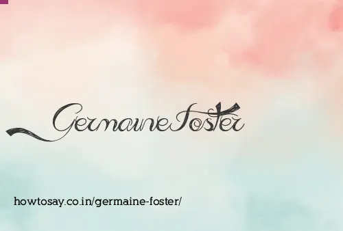 Germaine Foster