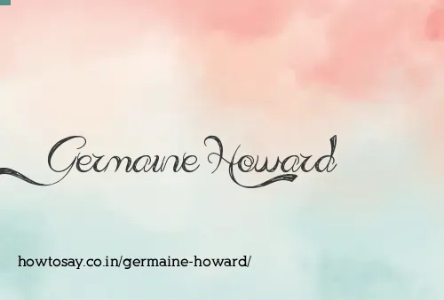 Germaine Howard