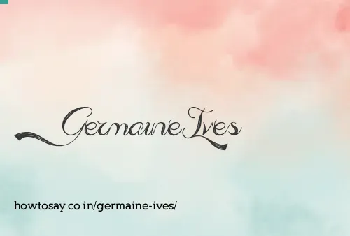 Germaine Ives