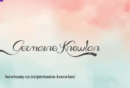 Germaine Knowlan