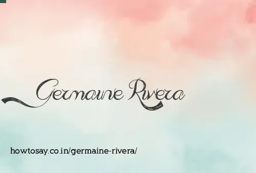 Germaine Rivera